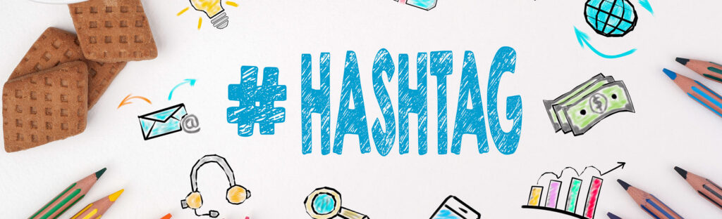 Decorative illustration of "#Hashtag"